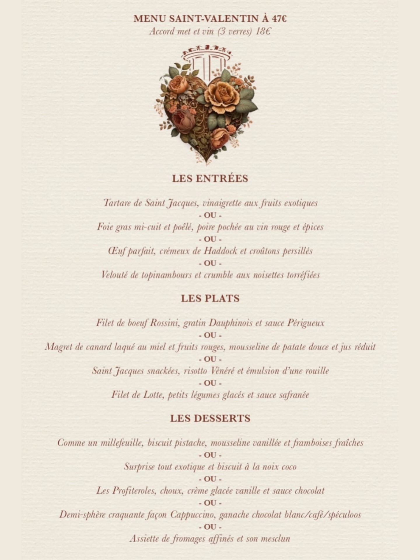 😍 Voici le Menu pour la Saint Valentin…!!!
Pensez à réserver dès maintenant… 😉
